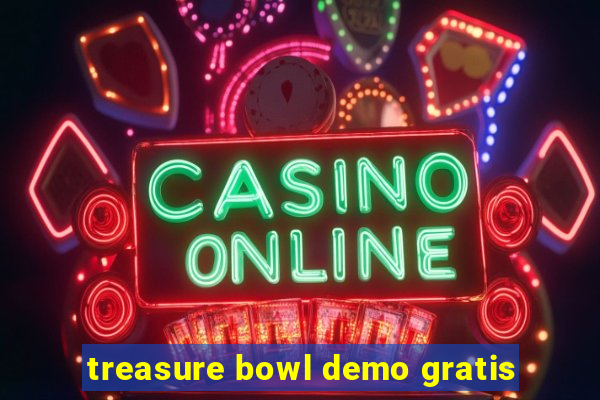 treasure bowl demo gratis