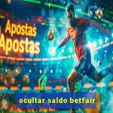 ocultar saldo betfair