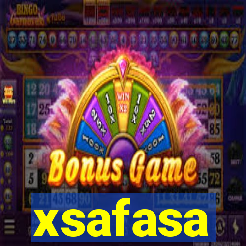 xsafasa