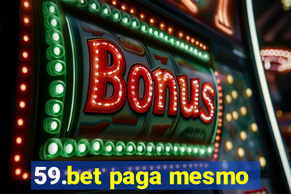 59.bet paga mesmo