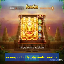 acompanhante shemale santos