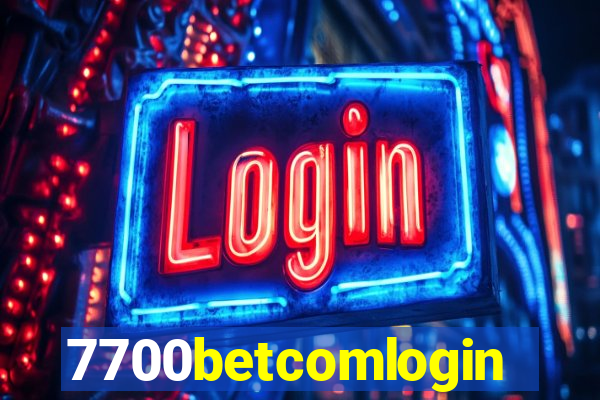 7700betcomlogin