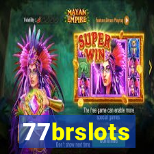 77brslots