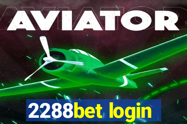 2288bet login