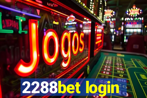 2288bet login