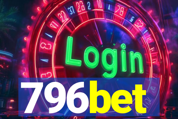 796bet