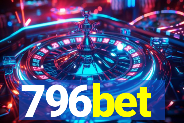 796bet