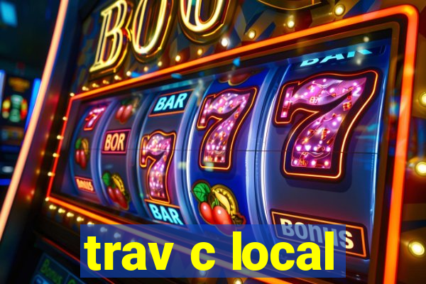 trav c local