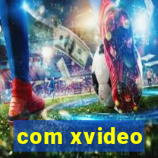 com xvideo