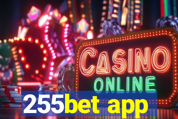 255bet app