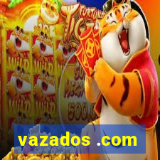 vazados .com