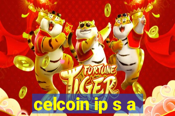 celcoin ip s a