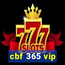 cbf 365 vip