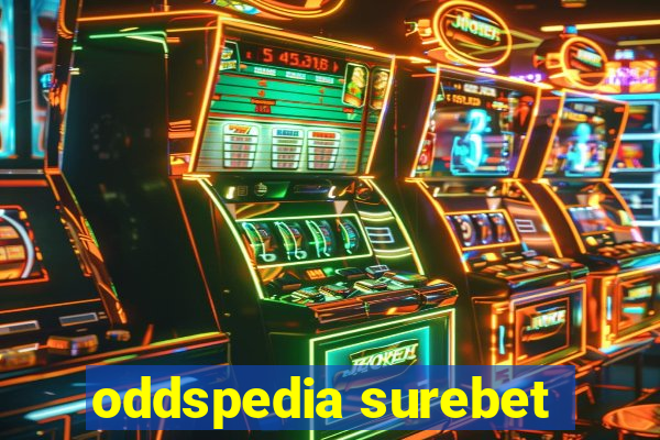 oddspedia surebet