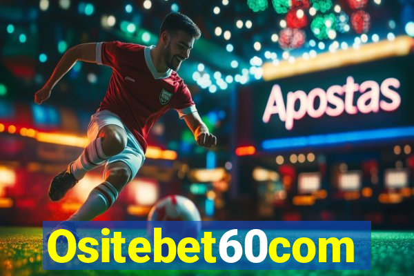 Ositebet60com