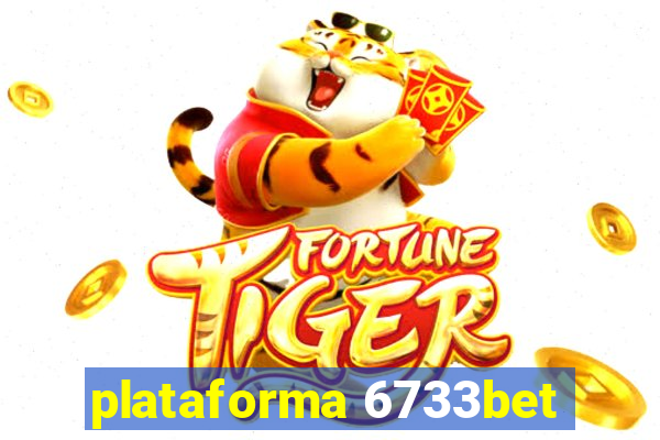 plataforma 6733bet