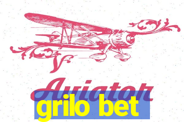 grilo bet