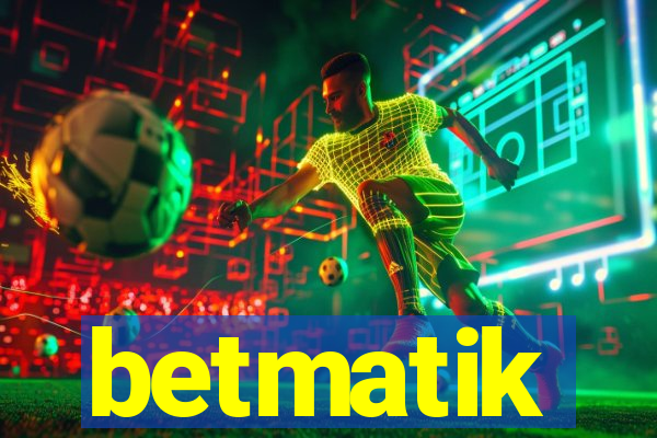 betmatik