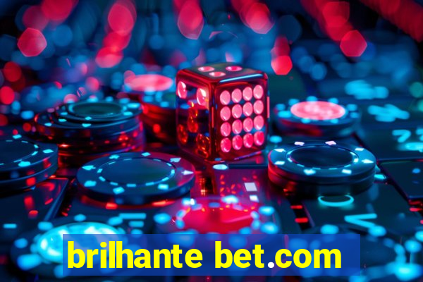 brilhante bet.com