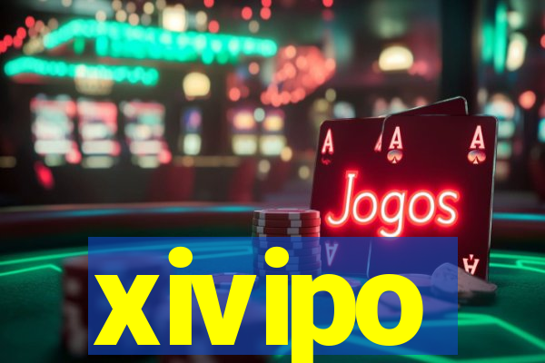 xivipo