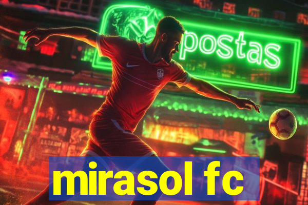 mirasol fc