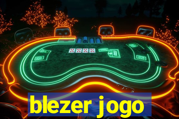 blezer jogo