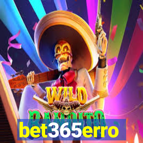 bet365erro