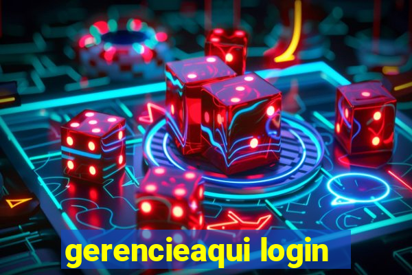 gerencieaqui login