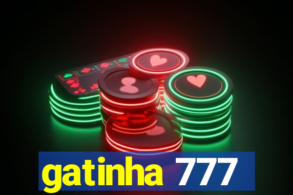 gatinha 777