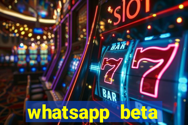 whatsapp beta 3.3.10 baixar