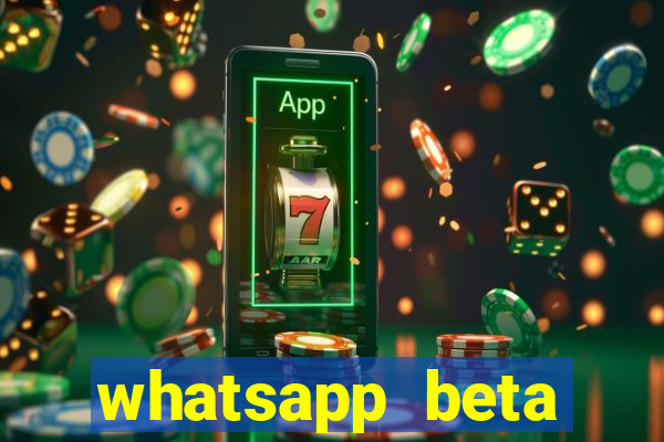 whatsapp beta 3.3.10 baixar