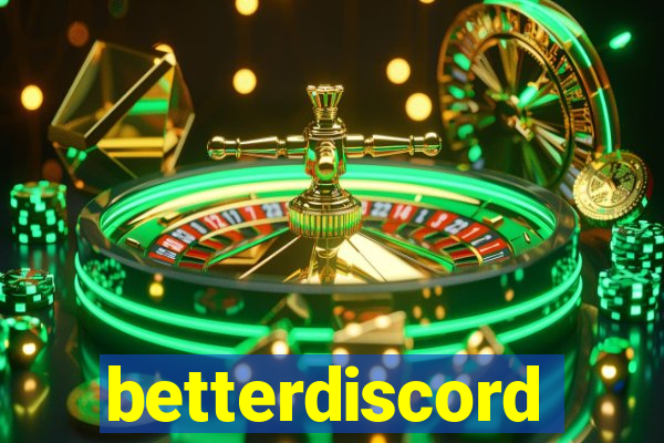 betterdiscord