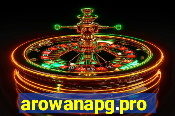 arowanapg.pro