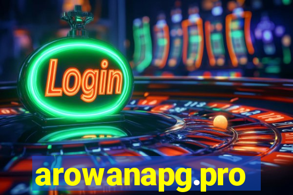 arowanapg.pro