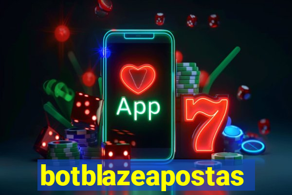 botblazeapostas