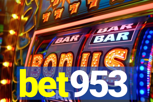 bet953