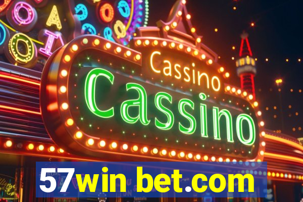 57win bet.com