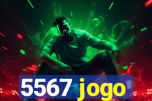 5567 jogo