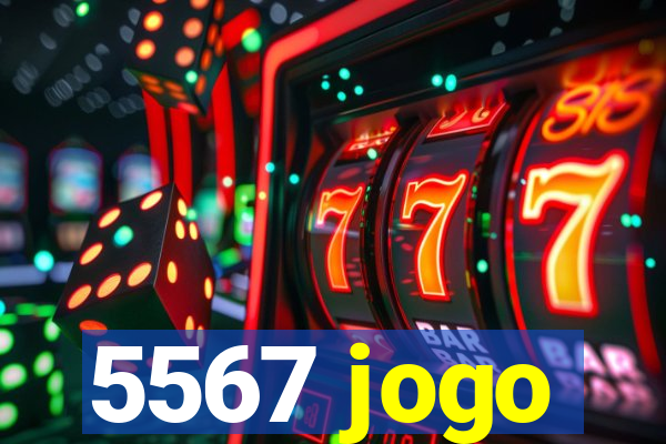 5567 jogo