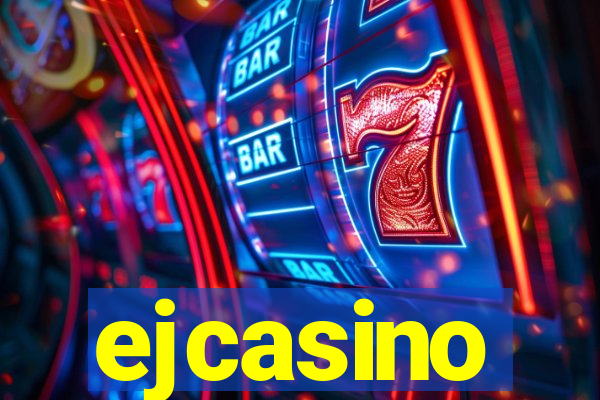 ejcasino