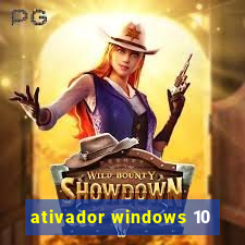 ativador windows 10