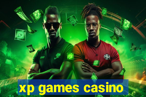 xp games casino