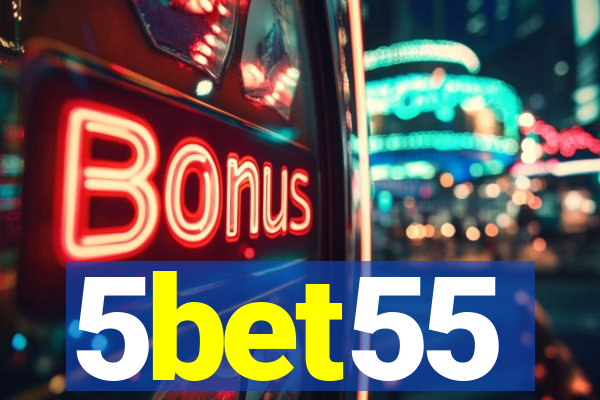 5bet55