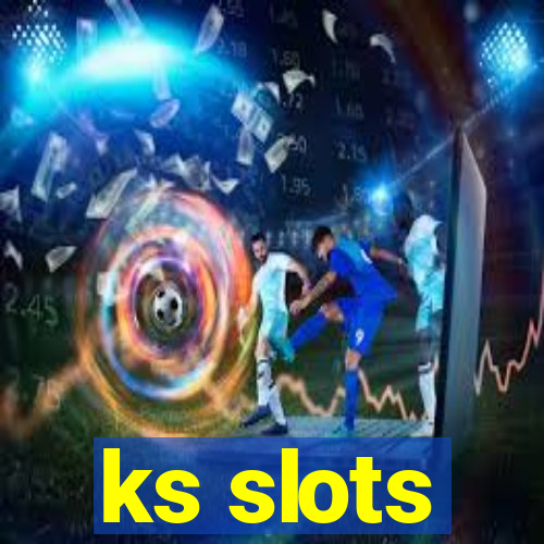 ks slots