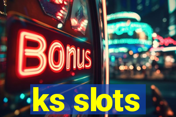 ks slots