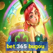 bet 365 bugou