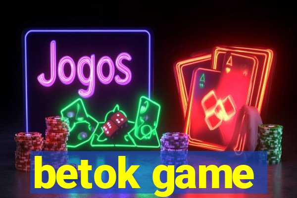 betok game