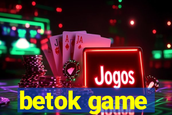 betok game