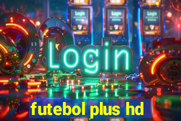 futebol plus hd