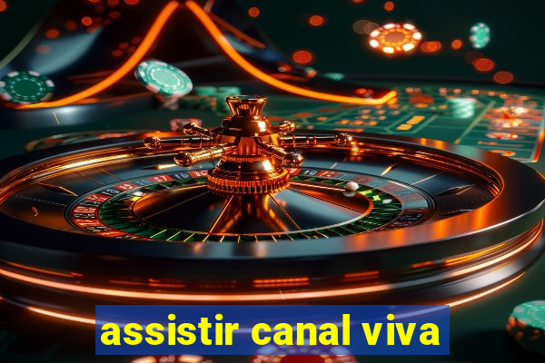 assistir canal viva